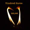 Kindred Horse - Solar